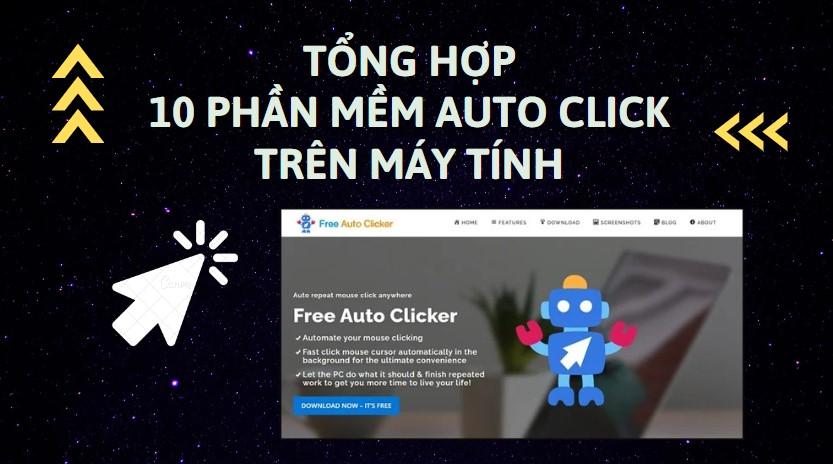 10 phần mềm auto click trên máy tính vô cùng thuận tiện