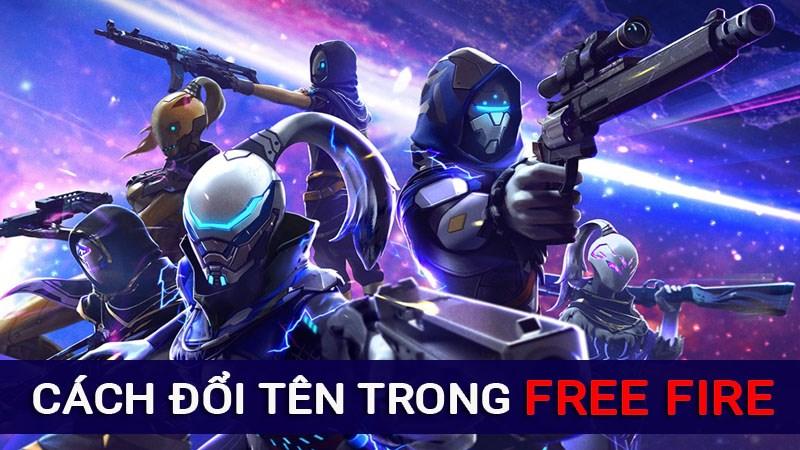 Cách đổi tên Free Fire, đổi tên kí tự đặc biệt FF dễ nhất