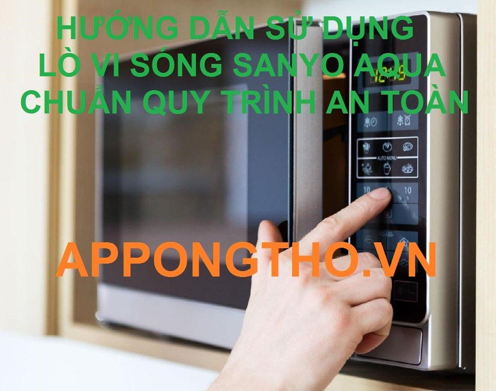 Hướng dẫn sử dụng lò vi sóng Sanyo