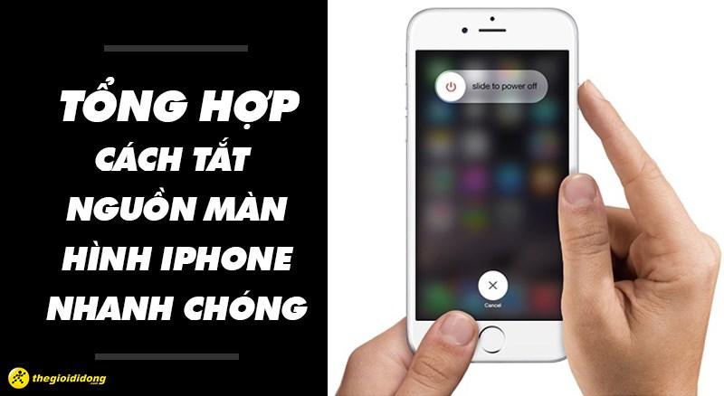 4 cách tắt nguồn iphone nhanh chóng tiện lợi