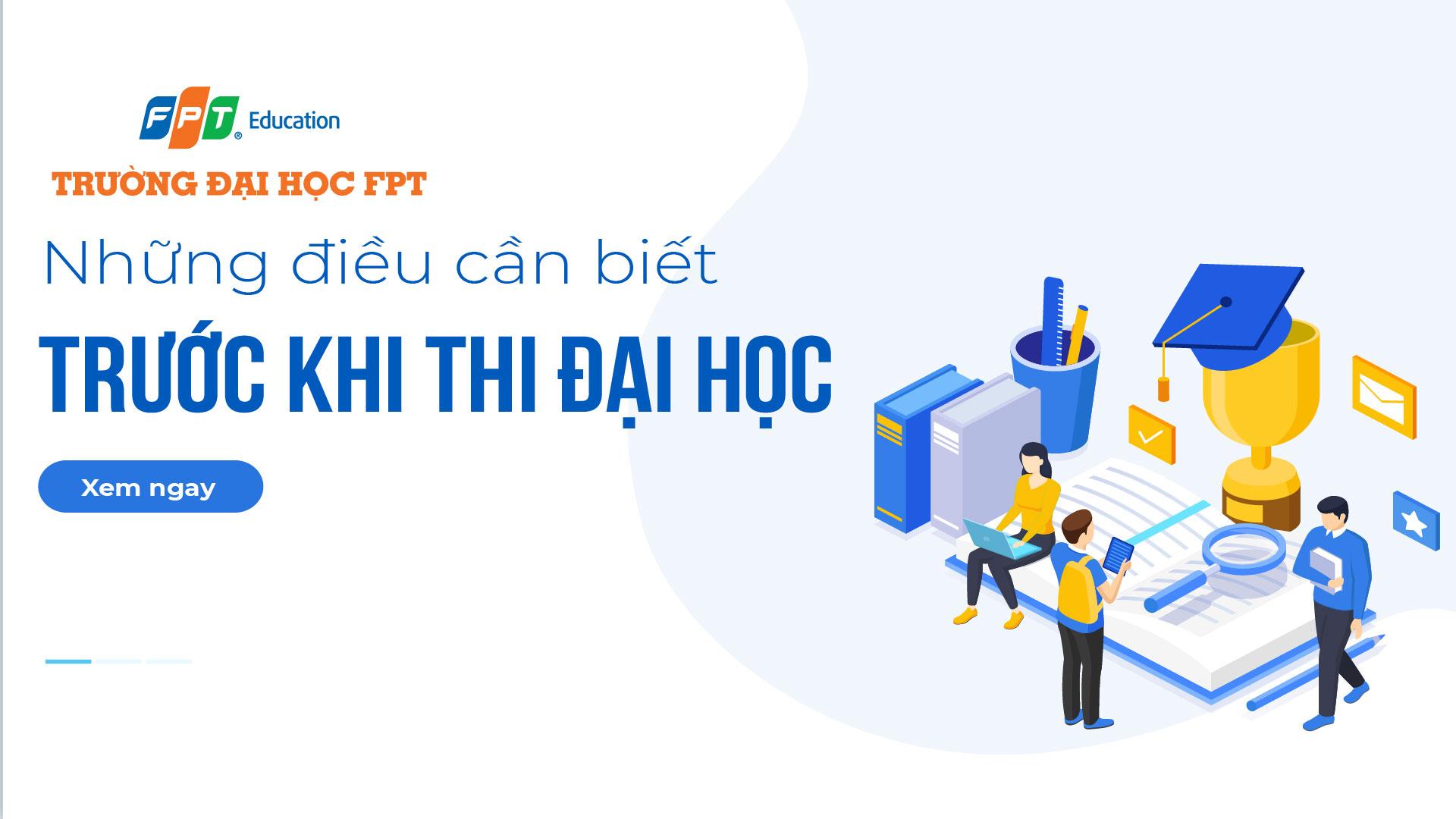 những điều cần biết trước khi thi đại học