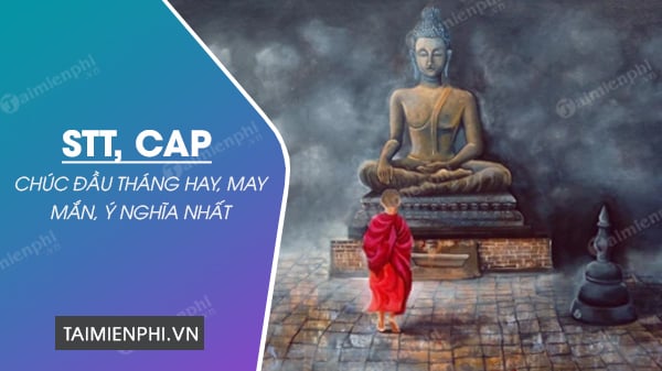 Chúc mừng tháng mới an lành, may mắn đến tận cùng