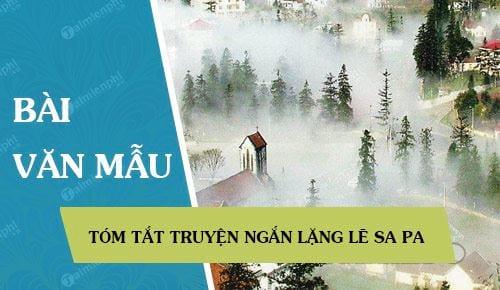 Tóm tắt truyện ngắn Lặng Lẽ Sa Pa