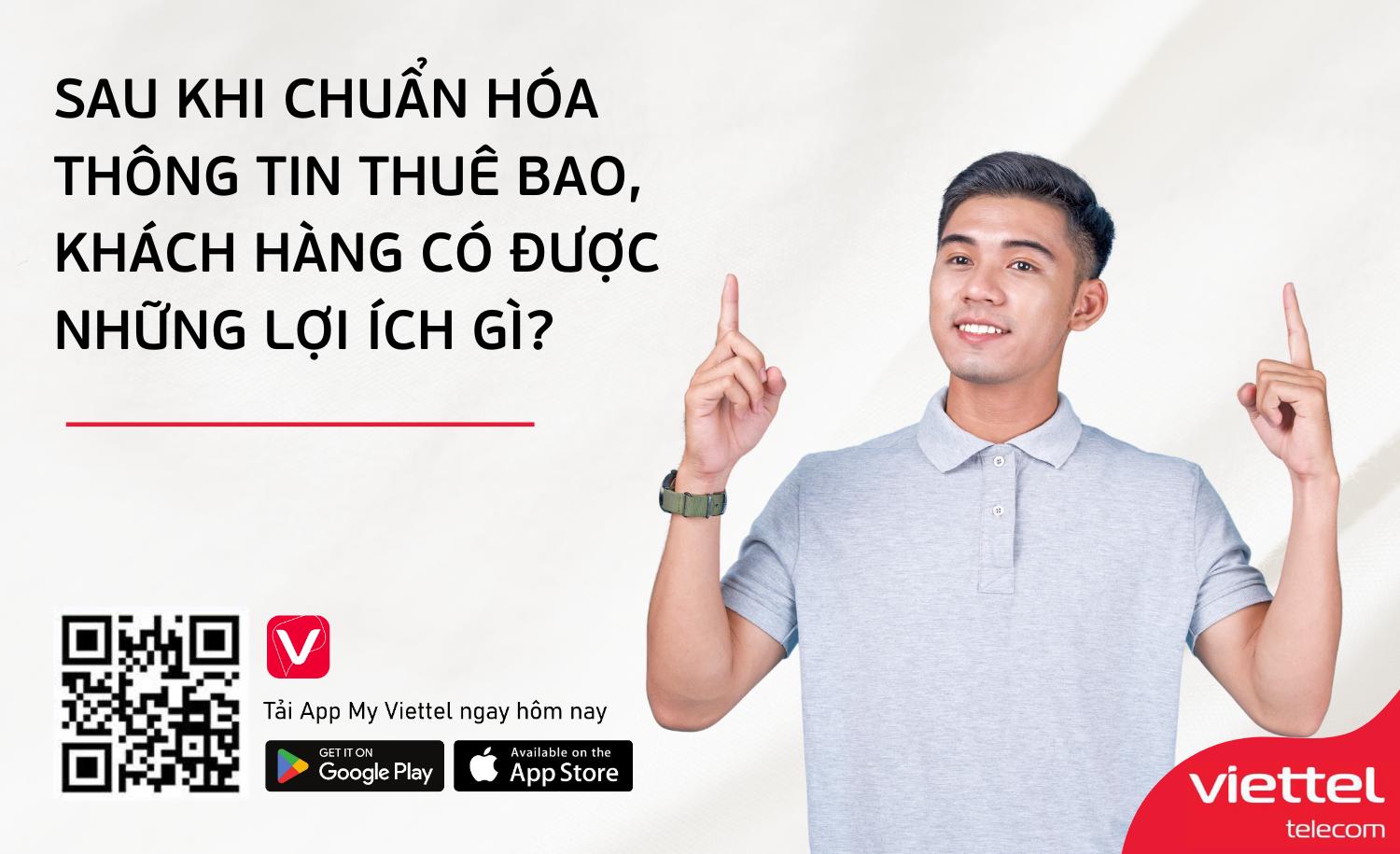 Sau khi chuẩn hóa thông tin thuê bao, khách hàng có được những lợi ích gì?