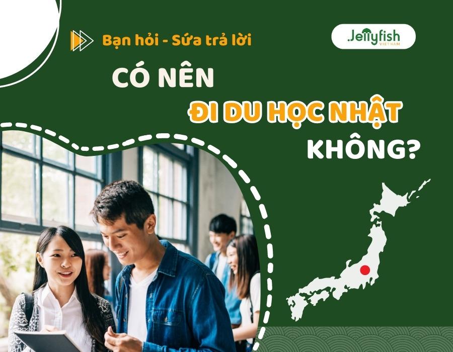 có nên đi du học Nhật không?