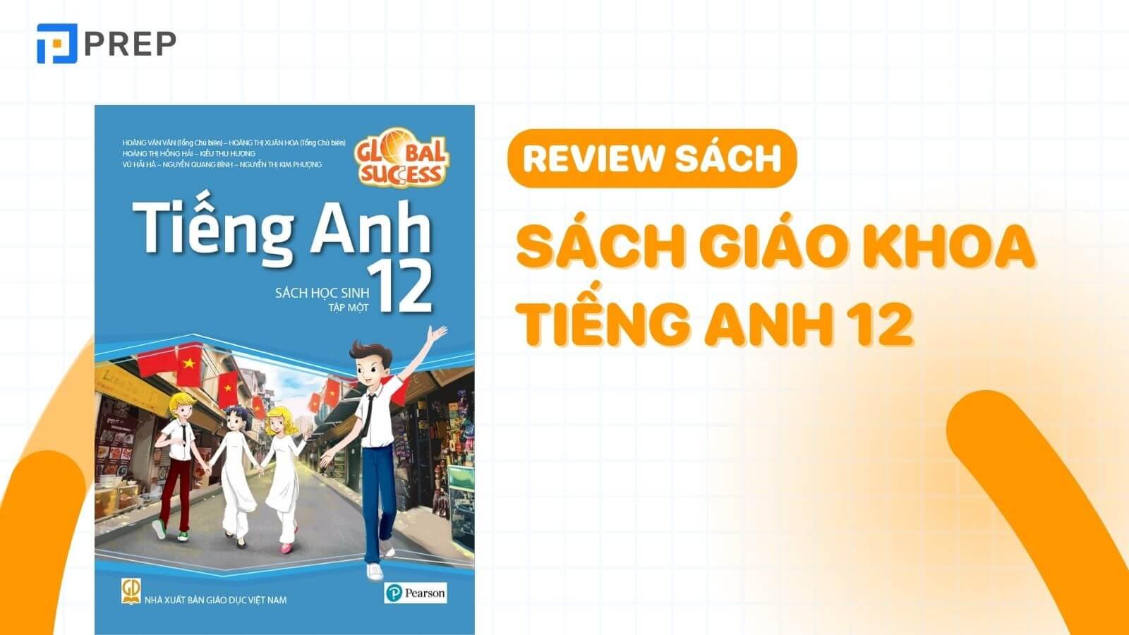 Giới thiệu sách giáo khoa tiếng Anh 12 sách mới (thí điểm) bản đẹp