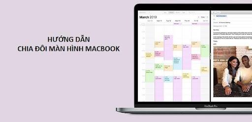 Cách chia đôi màn hình trên MacBook đơn giản nhất